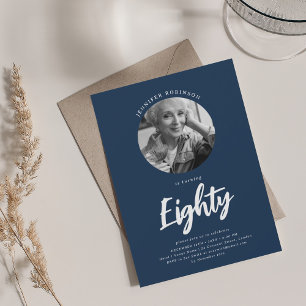 Minimalist Script Photo 80th Birthday Navy Blue Invitation