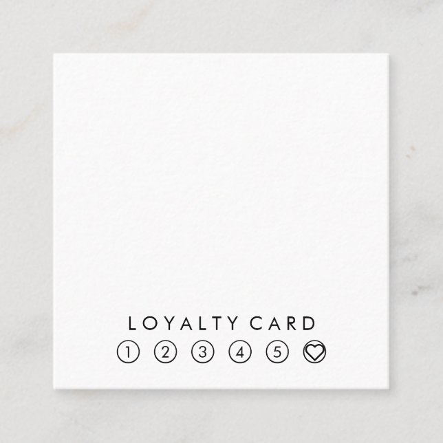 Minimalist Simple Typography Black & White Loyalty Square Business Card (Front)