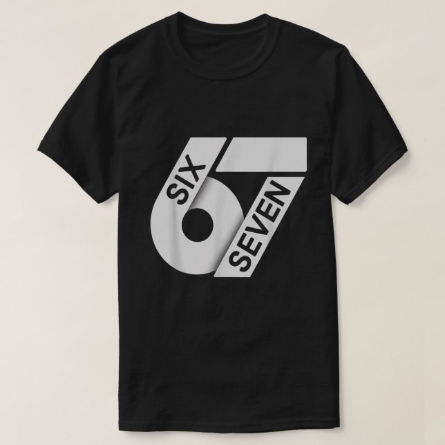 Minimalist Six Seven 67 Design T-Shirt (Design Front)
