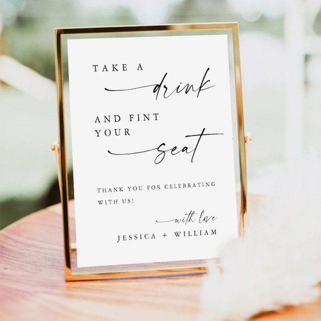 Minimalist Take a Drink Wedding Seating Sign (Creator Uploaded)