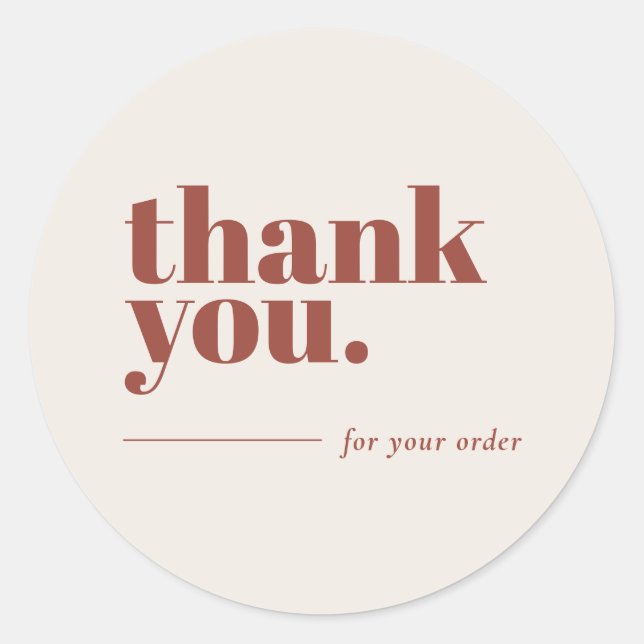 Minimalist Terracotta Business Customer Thank You  Classic Round Sticker (Front)