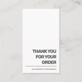 Minimalist Thank You For Your Order Business Card