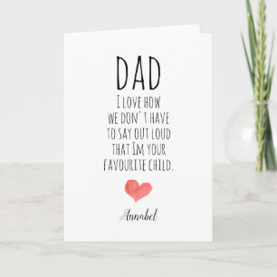 Minimalist trendy Dads favourite child typography Card