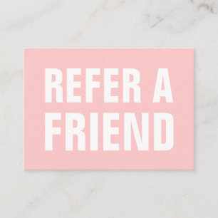 Minimalist trendy refer a friend pastel pink referral card