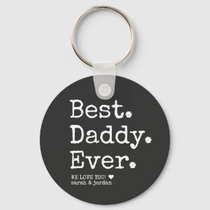 Minimalist Vintage Best Daddy Ever Father's Day Key Ring