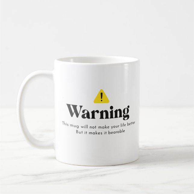Minimalist Warning Quote Yellow Black Art Coffee Mug (Left)