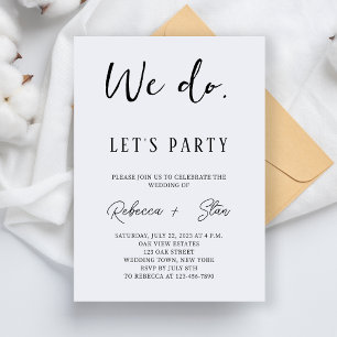 Minimalist We Do Wedding  Let's Party Wedding Invitation