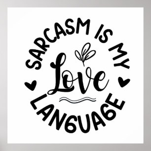 Minimalist White & Black Sarcastic Typography Poster