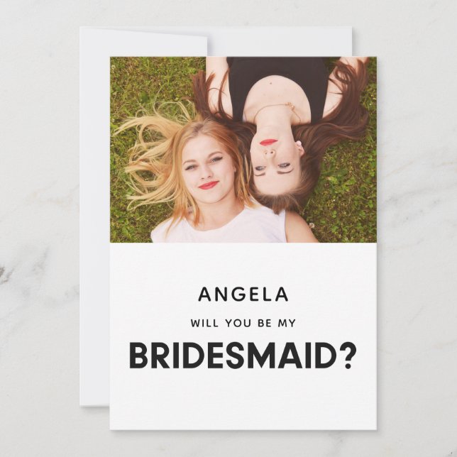Minimalist will you be my bridesmaid photo card (Front)