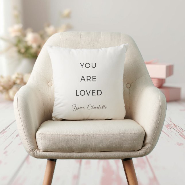 Minimalist You Are Loved Neutral Throw Pillow (Creator Uploaded)
