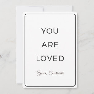 Minimalist You Are Loved Valentine Card