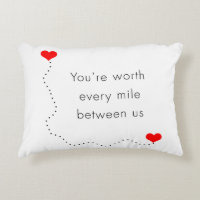 minimalist "you're worth every mile between us"