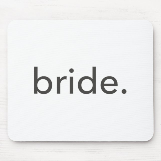 Minimalistic Bride. Minimal  Mouse Pad (Front)