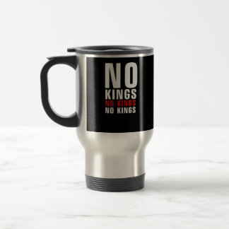 Minimalistic Design No Kings Rebellious No Kings G Travel Mug