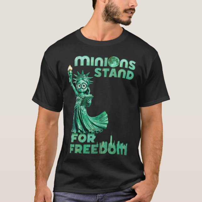 Minions stand for freedom T-Shirt (Front)