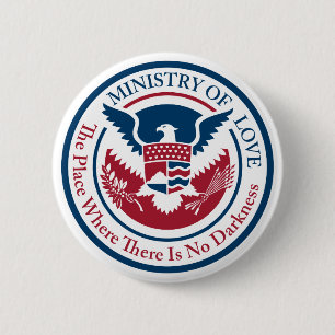ministry of love, official seal 6 cm round badge