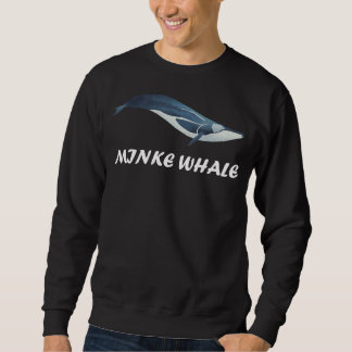 Minke Whale Zwergwal Whales Sea Mammals Ocean Bale Sweatshirt