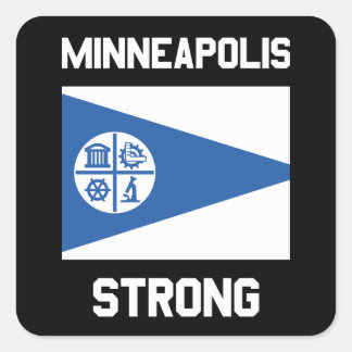 Minneapolis Strong  Square Sticker