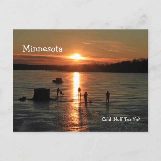Minnesota "Cold 'Nuff 'Fer 'Ya?" Post Card (Front)