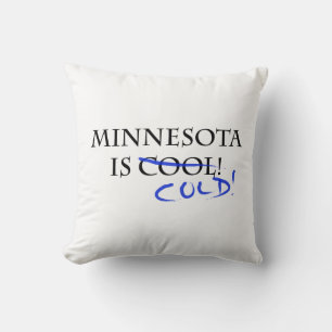 Minnesota is Cool Cushion