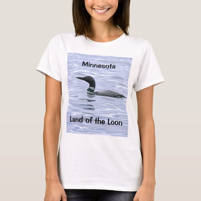 Minnesota Land of the Loon T-Shirt (Front)