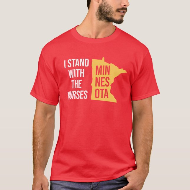 minnesota nurse strike T-Shirt (Front)