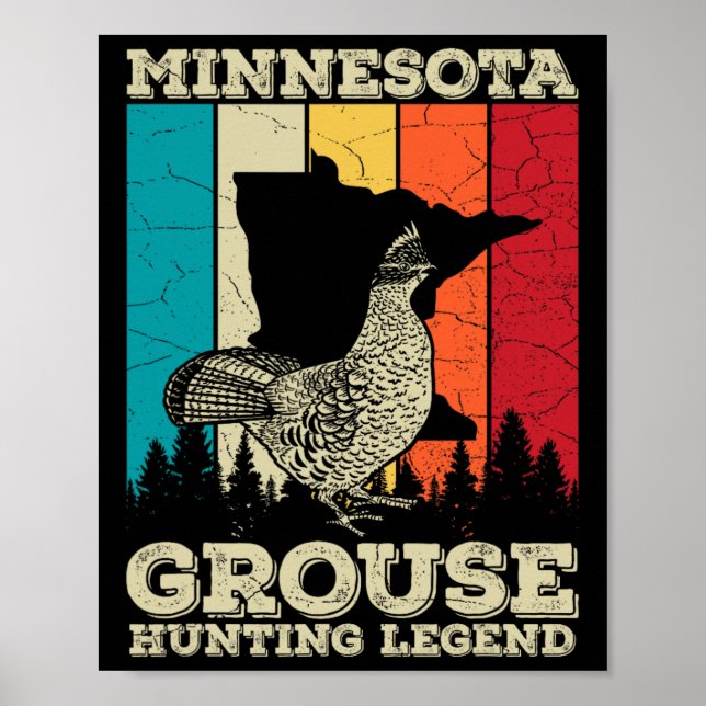 Minnesota Ruffed Grouse Quote For A Ruffed Grouse  Poster (Front)