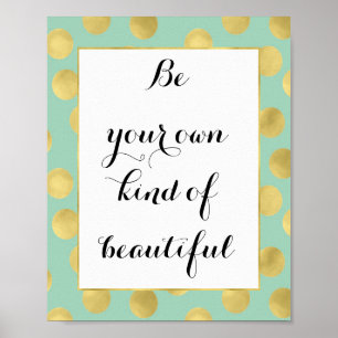 Mint and Gold Glitz Dots Be Beautiful Poster