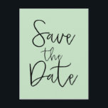 Mint & Black SAVE THE DATE Modern Script Postcard<br><div class="desc">Mint & Black SAVE THE DATE Modern Script Postcard. Matching items available.</div>