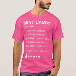 Mint Candy Definition Meaning Funny 812 T-Shirt
