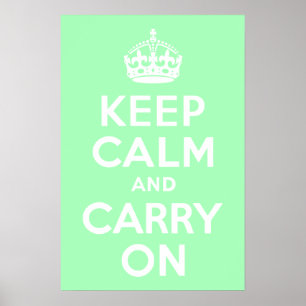 Mint Green Keep Calm and Carry On Poster