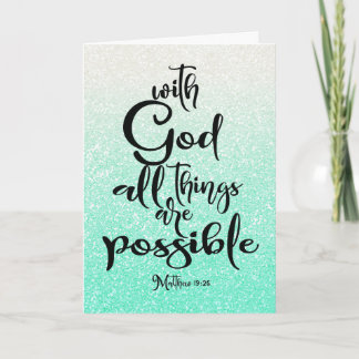 Mint Green  Matthew  19:26 All Things are Possible Card