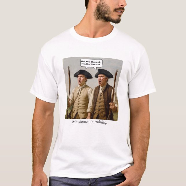 Minutemen in training. T-Shirt (Front)