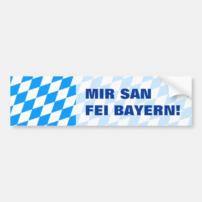 Mir san fei Bayern Bumper Sticker (Front)