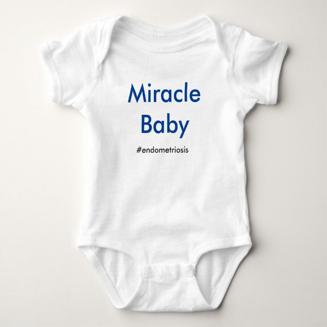 Miracle Baby body suit, endometriosis. Bodysuit (Front)