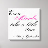 miracle Fairy Godmother quote canvas