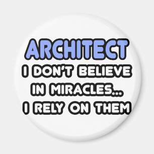 Miracles and Architects Magnet