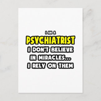 Miracles and Psychiatrists ... Funny Postcard