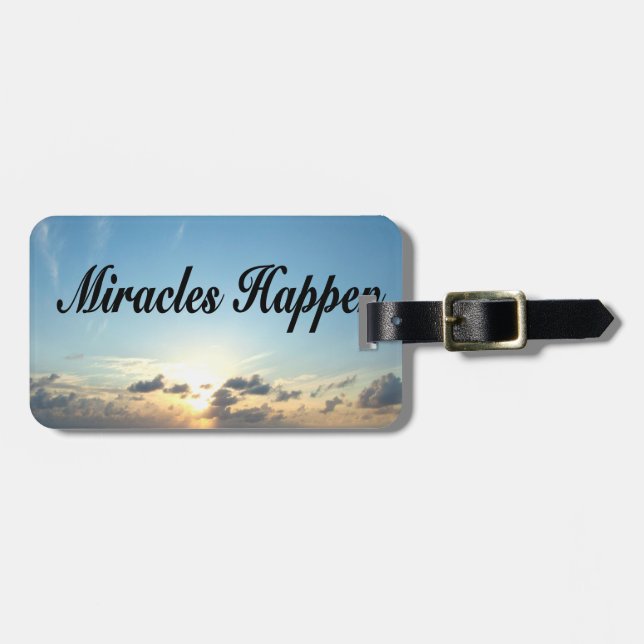 MIRACLES HAPPEN LUGGAGE TAG (Front Horizontal)