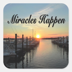 MIRACLES HAPPEN SUNSET PHOTO DESIGN SQUARE STICKER