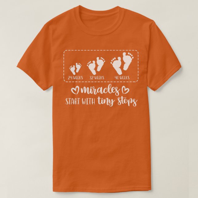 Miracles Start With Tiny Steps Baby Feet Nurse Gif T-Shirt (Design Front)
