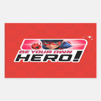 Miraculous Ladybug | Be Your Own Hero Rectangular Sticker