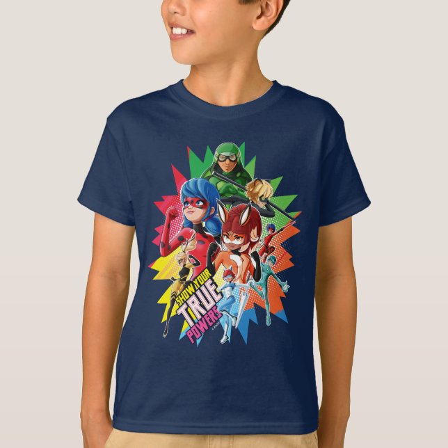 Miraculous Show Your True Powers T-Shirt (Front)