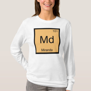 Miranda Name Chemistry Element Periodic Table T-Shirt
