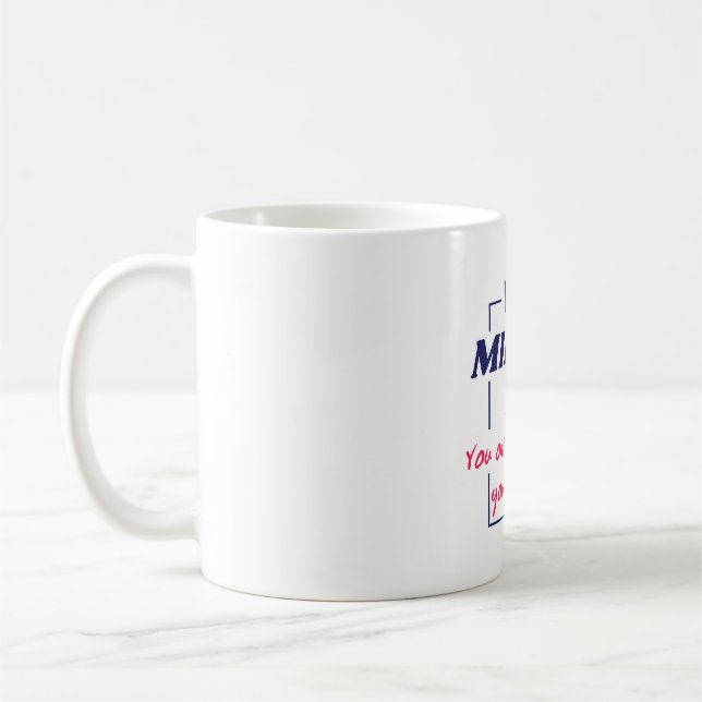 Mirror Reflection Mindset Motivational Design Coffee Mug (Left)