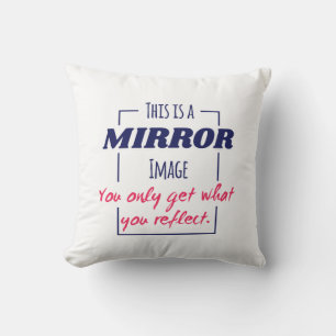 Mirror Reflection Mindset Motivational Design Cushion