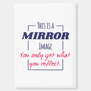 Mirror Reflection Mindset Motivational Design Magnet
