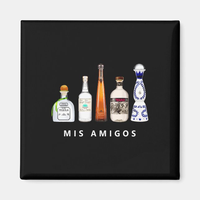Mis Amigos Tequila Funny Cinco De Mayo Mexican Par Magnet (Front)