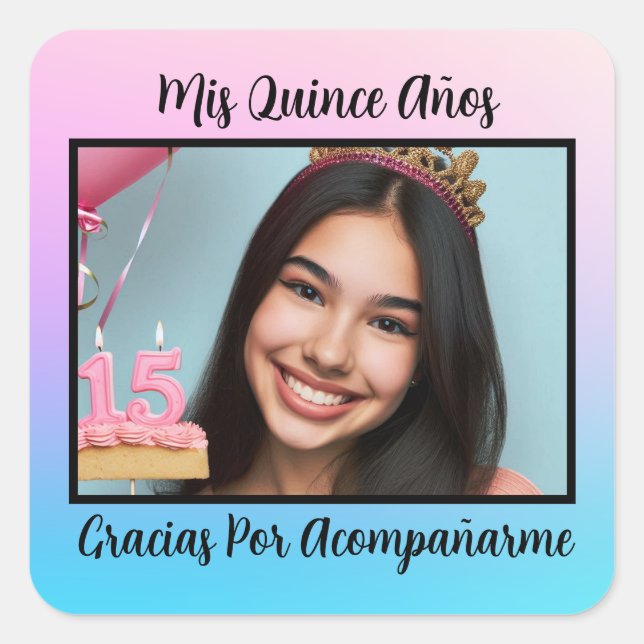 Mis Quince Años Quinceañera Gracias Con Foto Square Sticker (Front)
