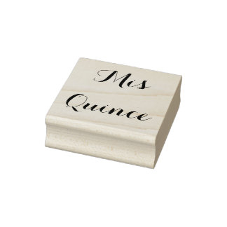 Mis Quince - wood stamp